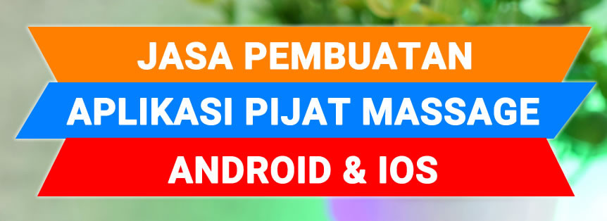 Jasa Pembuatan Aplikasi Pijat Massage Android IOS