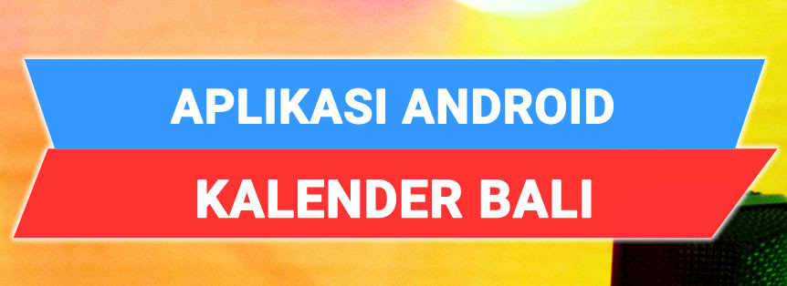 Jasa Pembuatan Kalender Bali Berbasis Android